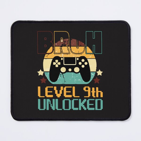 Item preview, Bruh Level 9 Unlocked Funny Gaming Birthday Design designed and sold by kiralynstration.