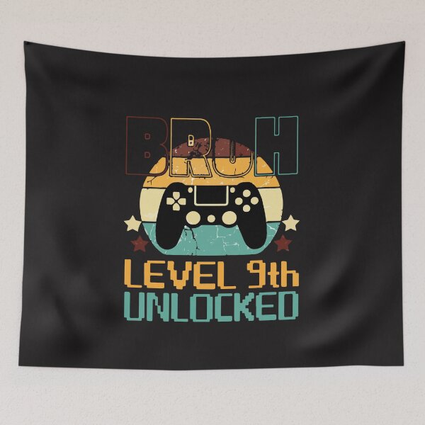 Item preview, Bruh Level 9 Unlocked Funny Gaming Birthday Design designed and sold by kiralynstration.