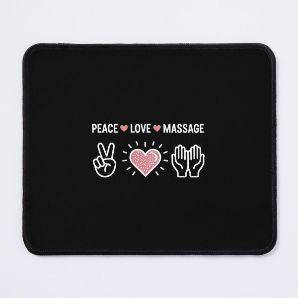 Item preview, Peace Love Massage Massotherapist Massage Therapist designed and sold by lilensgavadur.
