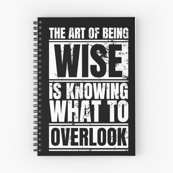 Item preview, The art of being wise is knowing what to overlook designed and sold by Dondonmart.