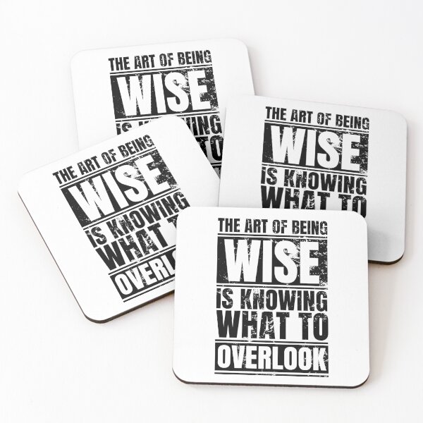 Item preview, The art of being wise is knowing what to overlook designed and sold by Dondonmart.