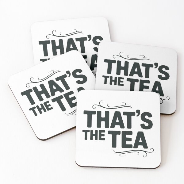 Item preview, That’s the Tea Funny Gossip Quote designed and sold by MonkiFlipp.