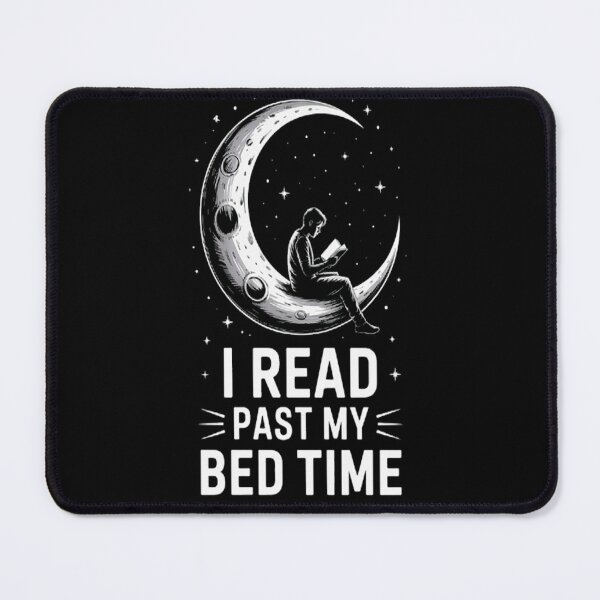 Item preview, Dreams Awaken I Read Past My Bed Time designed and sold by brinbotty.