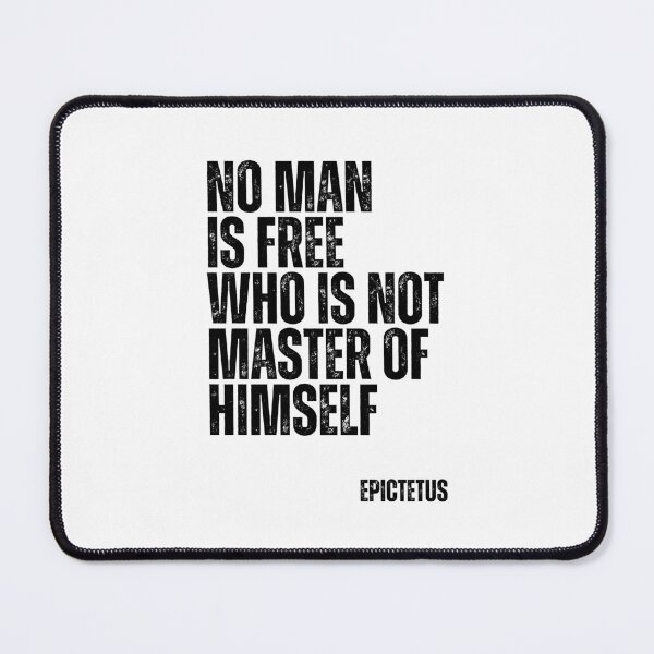Item preview, No man is free who is not master of himself designed and sold by Dondonmart.