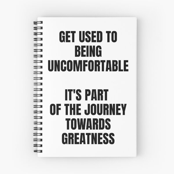 Item preview, Get used to being uncomfortable, it's part of the journey towards greatness designed and sold by Dondonmart.