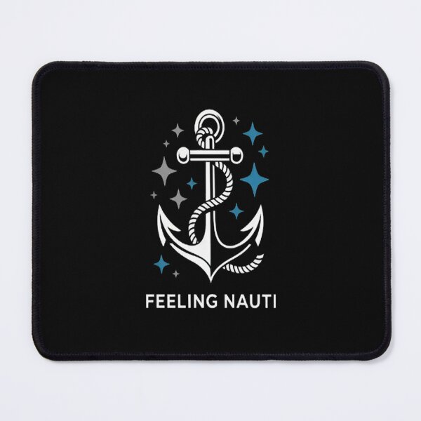 Item preview, Feeling Nauti Sailing Boating designed and sold by brinbotty.