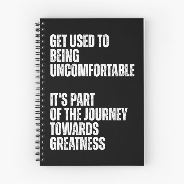 Item preview, Get used to being uncomfortable, it's part of the journey towards greatness designed and sold by Dondonmart.
