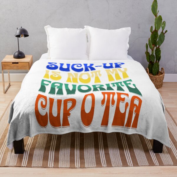 Item preview, Suck-up is not my favorite cup of tea designed and sold by CwynnShop.