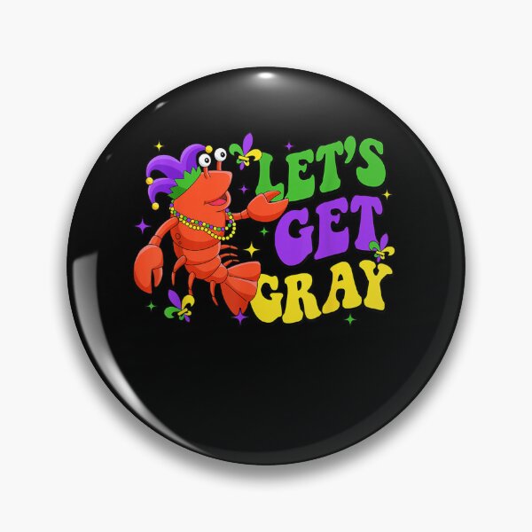 Item preview, Let's Get Gray Mardi Gras Celebration designed and sold by artcultreone.