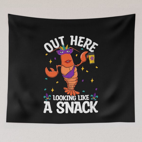 Item preview, Out Here Looking Like A Snack Mardi Gras designed and sold by artcultreone.