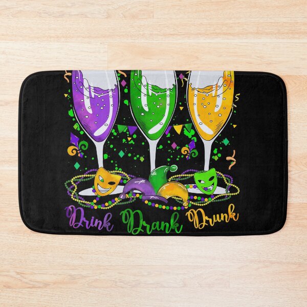 Item preview, Drink Drank Drunk Mardi Gras Celebration designed and sold by artcultreone.