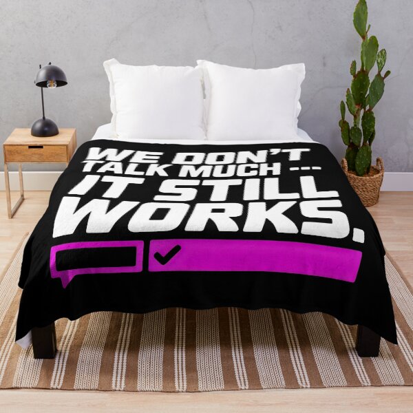 Item preview, We Don't Talk Much It Still Works Funny Introvert Relationship Art designed and sold by SplashTastic.