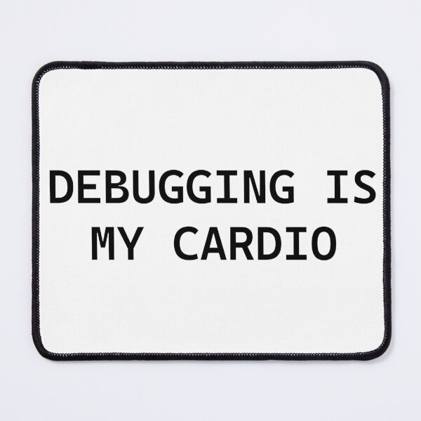 Item preview, Debugging Is My Cardio – Funny Programmer Typography Design designed and sold by OffSignal.