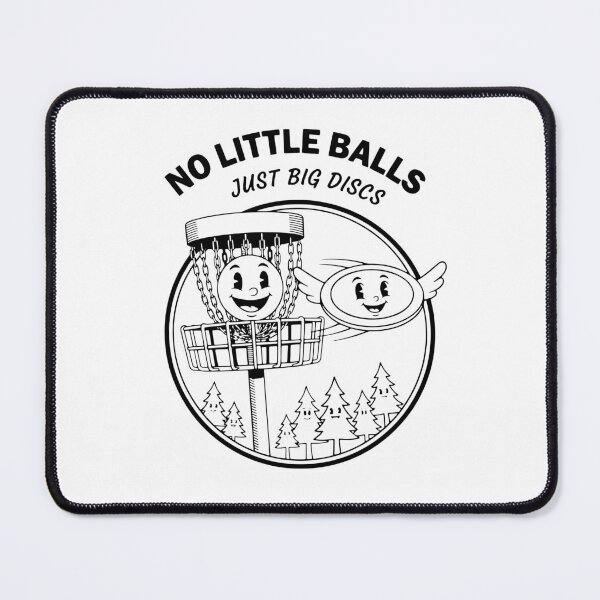 Item preview, No Little Balls Just Big Discs Funny Disc Golf designed and sold by LuminOrb.