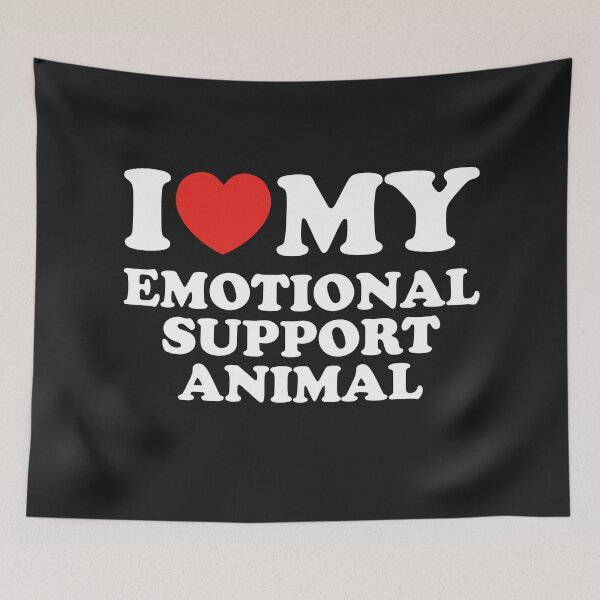Item preview, I Love My Emotional Support Animal designed and sold by shitpostee.