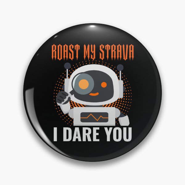 Item preview, Roast My Strava I Dare You - Funny AI Athlete Humor, The Ultimate Meme for Data-Obsessed Athletes, Strava Gift, Strava apparel, Strava Keepsake, Strava Running & Cycling designed and sold by BMLprint ⭐⭐⭐⭐⭐.