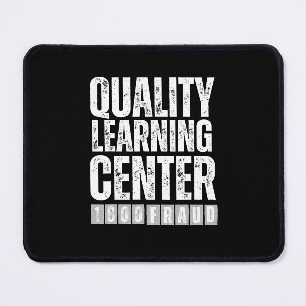 Item preview, Quality Learing Center School Funny Day Care Meme designed and sold by FerminVigo.
