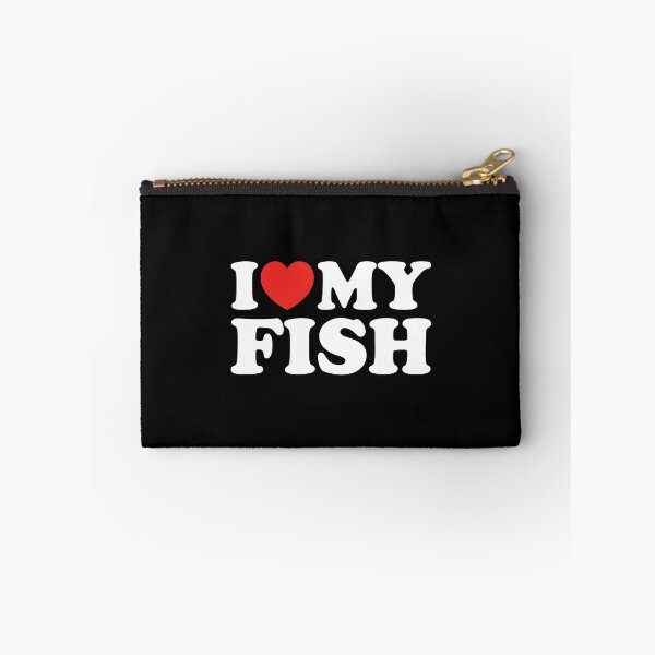 Item preview, I Love My Fish designed and sold by shitpostee.