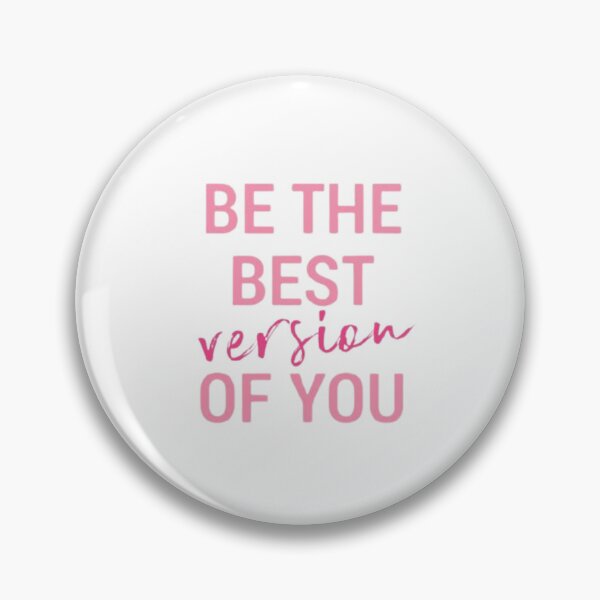 Item preview, Be the best version of you designed and sold by loverluna.