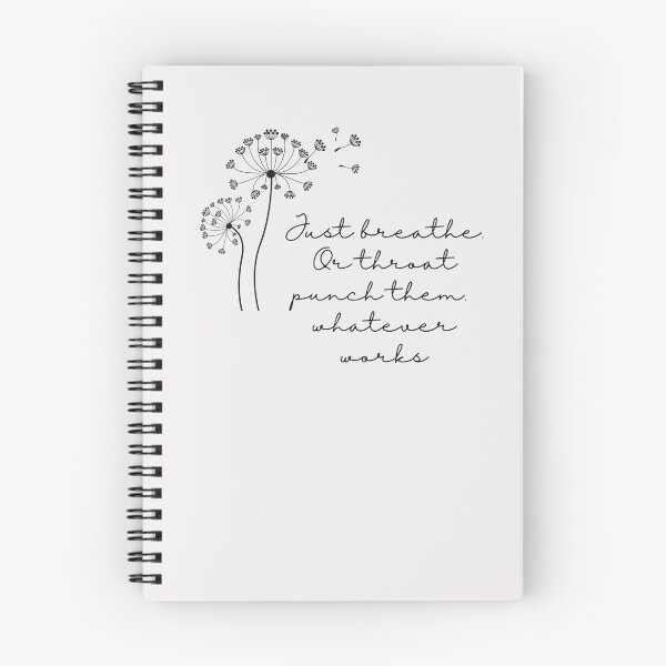 Item preview, Just Breathe. Or throat punch them, whatever works | Funny relatable Humour designed and sold by Doart76.