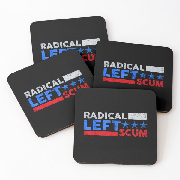 Item preview, Retro Radical Left Scum Apparently Political Sarcastic Quote  designed and sold by FerminVigo.