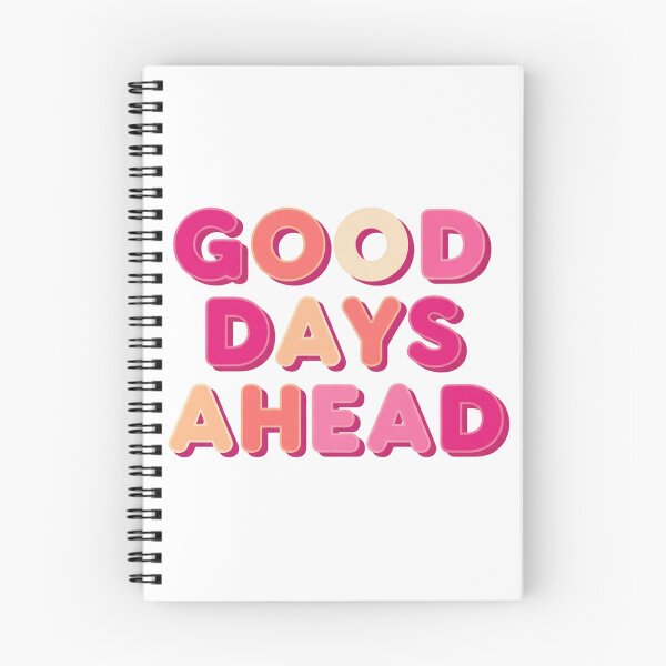 Item preview, Good Days Ahead Typography T-Shirt Design designed and sold by quietvisualsco.