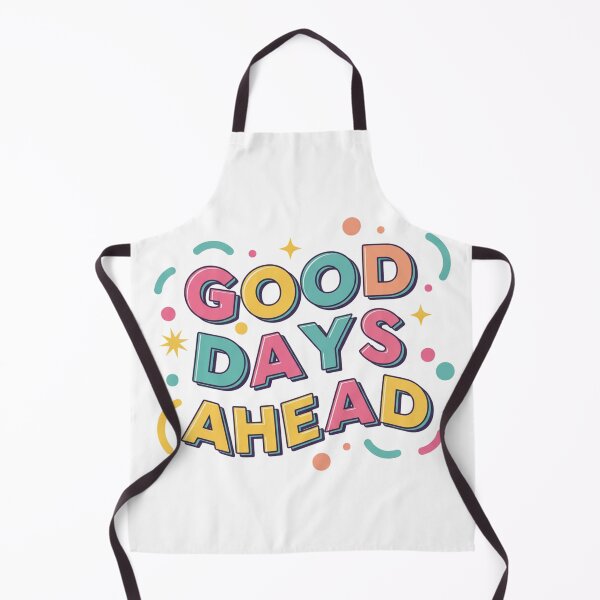 Item preview, Good Days Ahead Typography T-Shirt Design designed and sold by quietvisualsco.