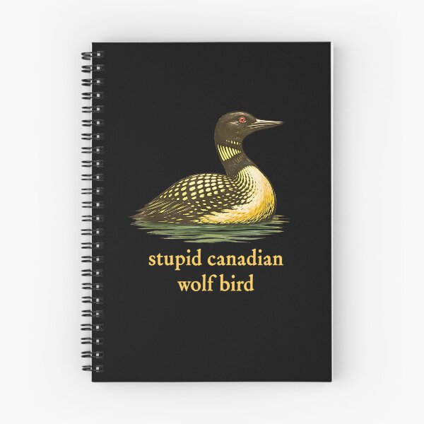Item preview, Stupid-Canadian-Wolf-Bird designed and sold by FerminVigo.
