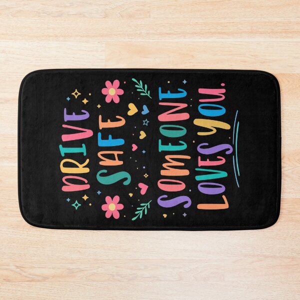 Item preview, Drive safe someone loves you designed and sold by HandicraftArt.