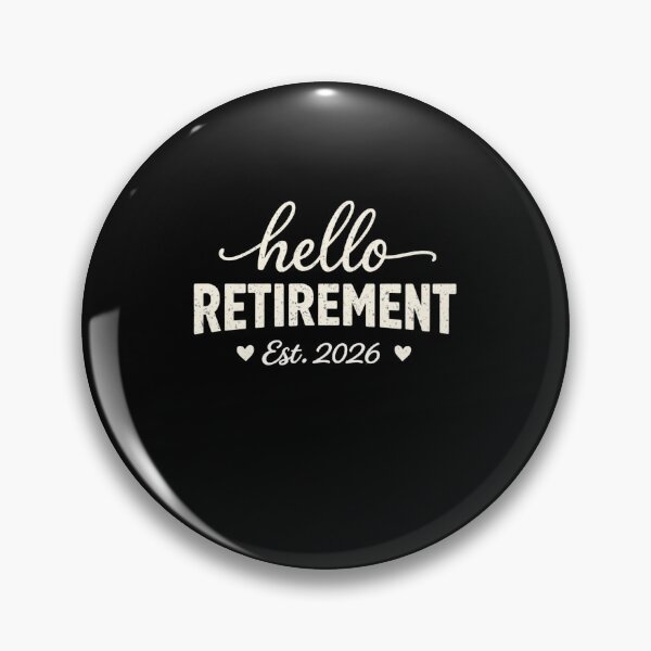 Item preview, Hello Retirement Est. 2026 designed and sold by SofenArt.