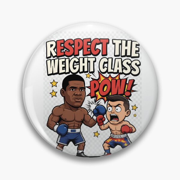 Item preview, Respect the Weight Class – Pow! Boxing Humor Design designed and sold by BloomAxis.