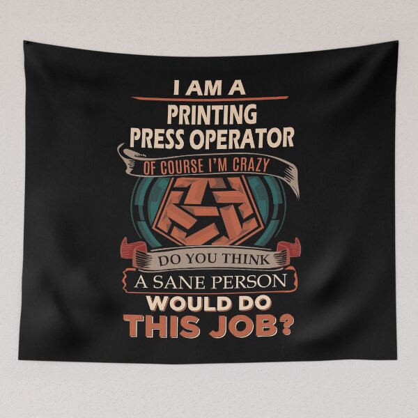 Item preview, Printing Press Operator designed and sold by felstore690.