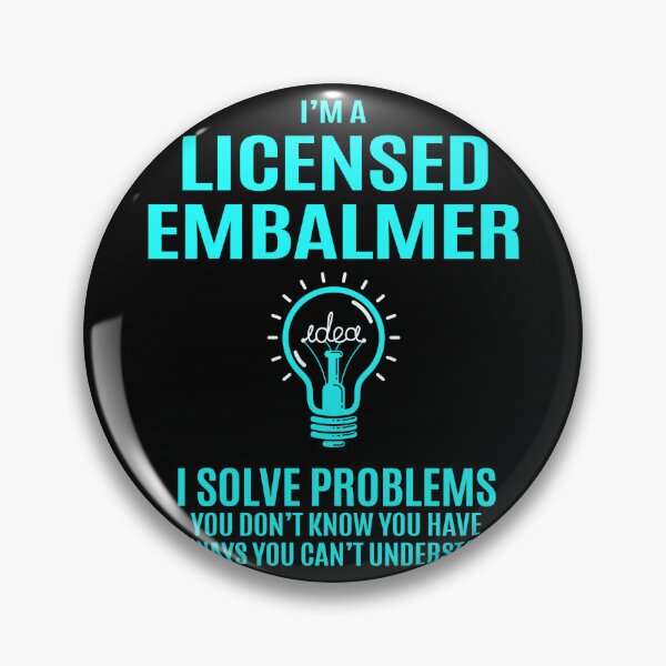 Item preview, Licensed Embalmer designed and sold by Streanin.