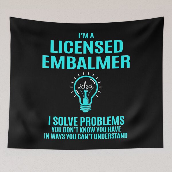 Item preview, Licensed Embalmer designed and sold by Streanin.