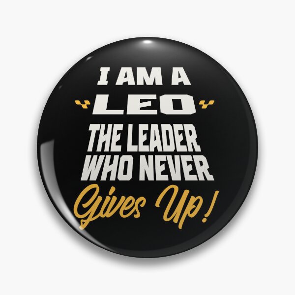 Item preview, I’m a Leo, the leader who never gives up designed and sold by TaiyoDigital36.
