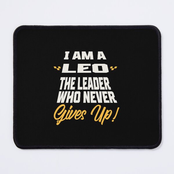 Item preview, I’m a Leo, the leader who never gives up designed and sold by TaiyoDigital36.