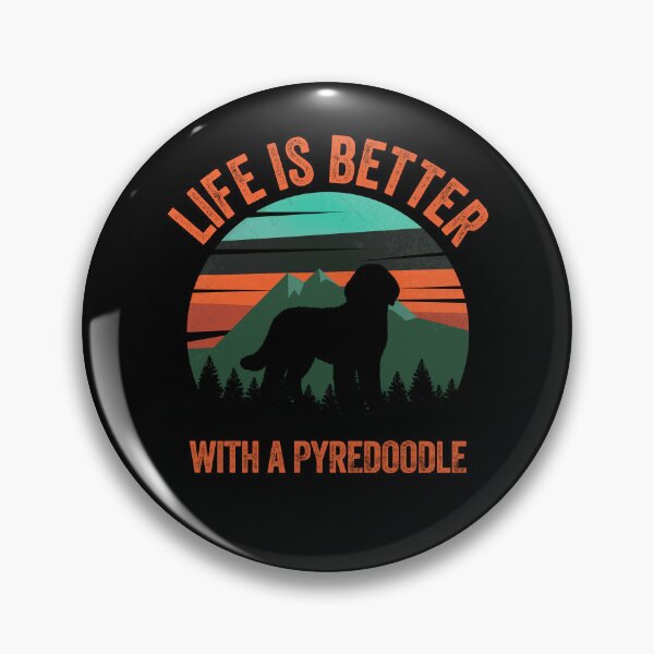 Item preview, Life Is Better With A Pyredoodle Retro Mountains  designed and sold by Guarddogdrive.