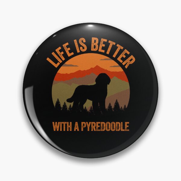 Item preview, Life Is Better With A Pyredoodle Retro Country  designed and sold by Guarddogdrive.