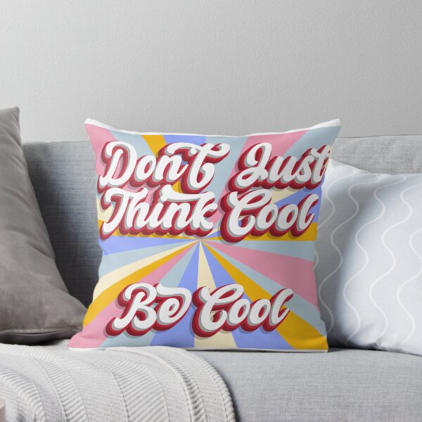 Item preview, Be Cool designed and sold by xandrew71.