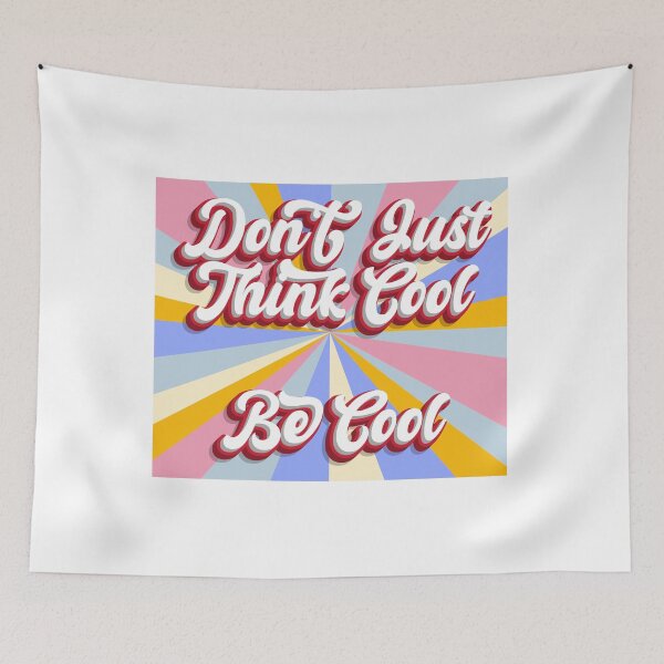 Item preview, Be Cool designed and sold by xandrew71.