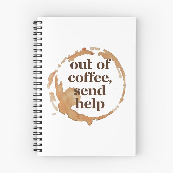 Item preview, Out of Coffee Send Help - Funny Coffee Lover Gift for Caffeine Addicts designed and sold by Artycom.