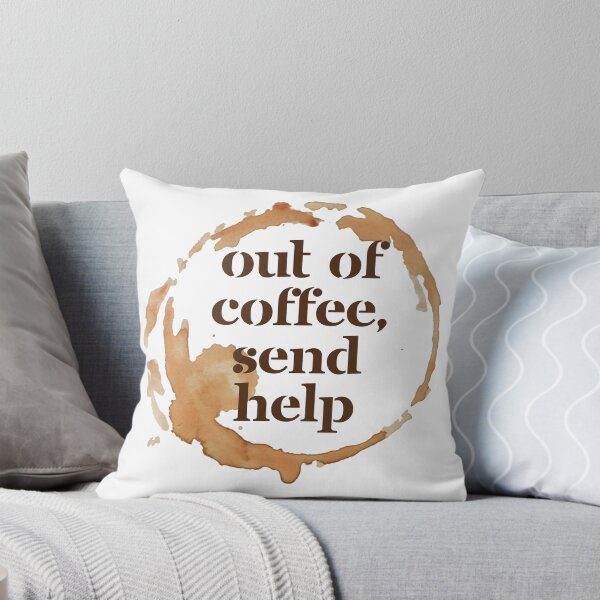 Item preview, Out of Coffee Send Help - Funny Coffee Lover Gift for Caffeine Addicts designed and sold by Artycom.