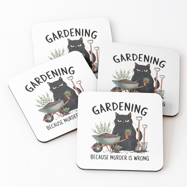 Item preview, Gardening Because Murder is Wrong Snarky Cool Gardener cat designed and sold by CameronTheBro.