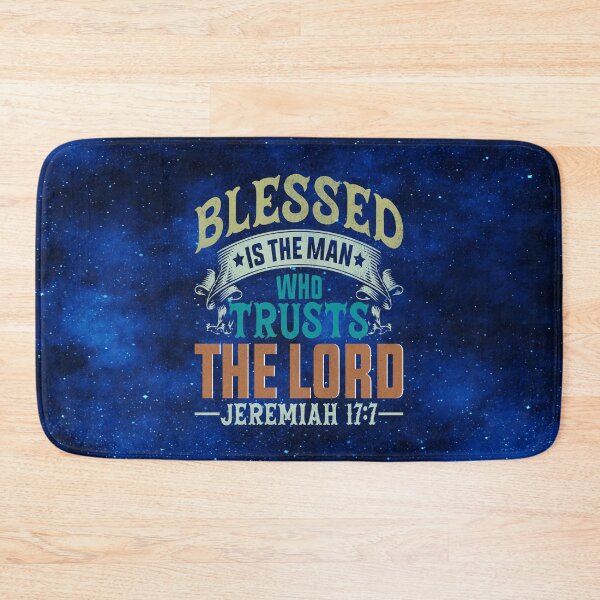 Item preview, Blessed Is the Man Who Trusts the Lord | Jeremiah 17:7 Christian Design designed and sold by MysticOzzy.
