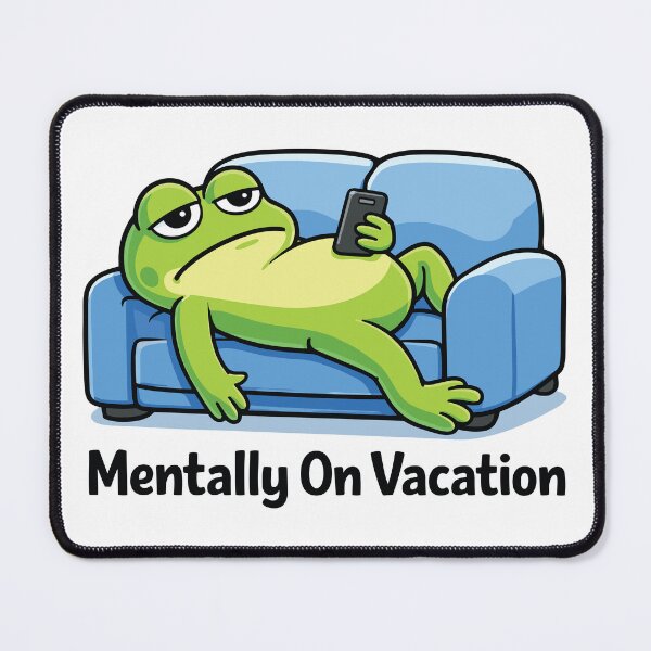 Item preview, Mentally On Vacation Funny Frog Office Humor designed and sold by Narutomarket.
