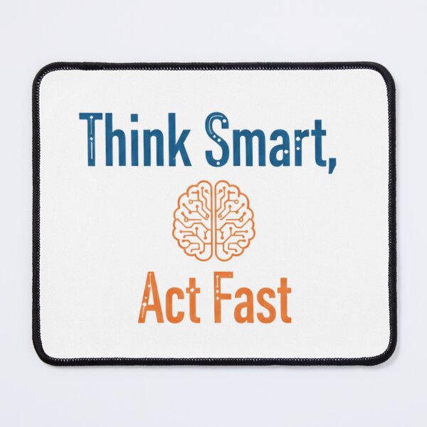 Item preview, Think Smart, Act Fast designed and sold by MedIA-store.