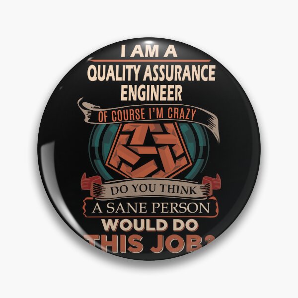 Item preview, Quality Assurance Engineer designed and sold by felstore690.