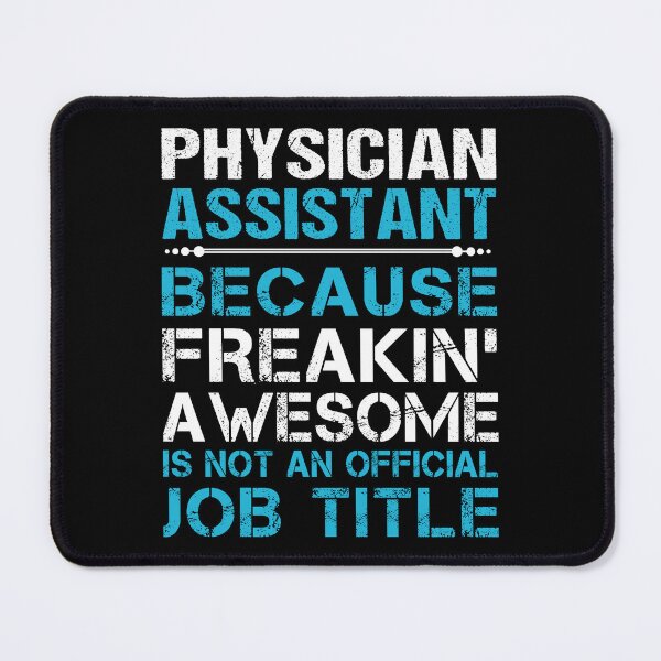 Item preview, Physician Assistant designed and sold by ginawilliams39.