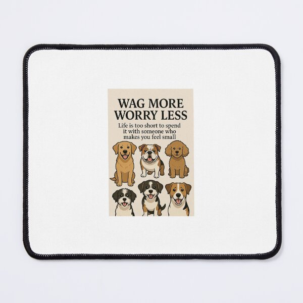 Item preview, Wag More Worry Less Cute Dogs Motivational designed and sold by PawSomeVibes.