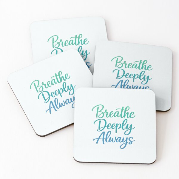 Item preview, Breathe Deeply Always designed and sold by musthavewords.